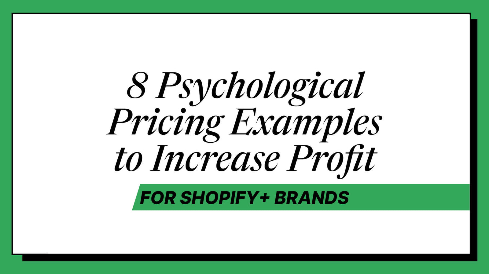 8 Psychological Pricing Examples That Drive Revenue (2026)